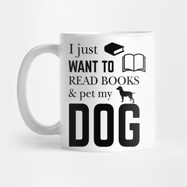 I Just Want to Read Book And Pet My Dog by khalmer